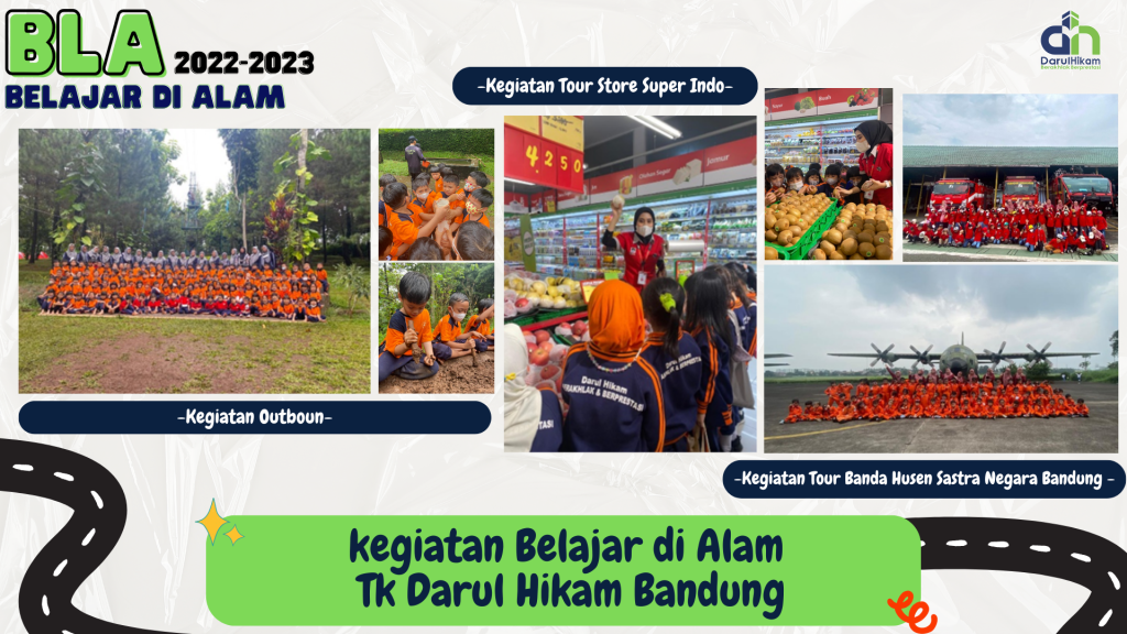 Kegiatan Belajar Di Alam Darul Hikam Kindergarten Bandung 2022-2023