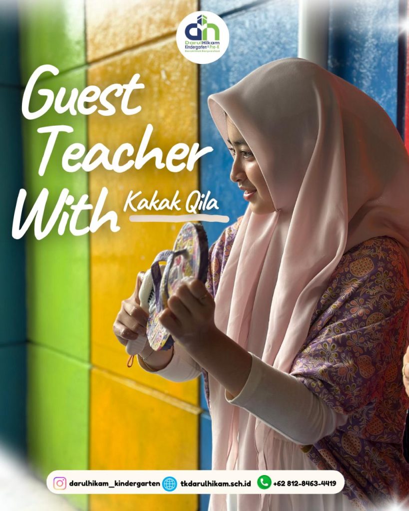GUEST TEACHER WITH KAKAK AQILA